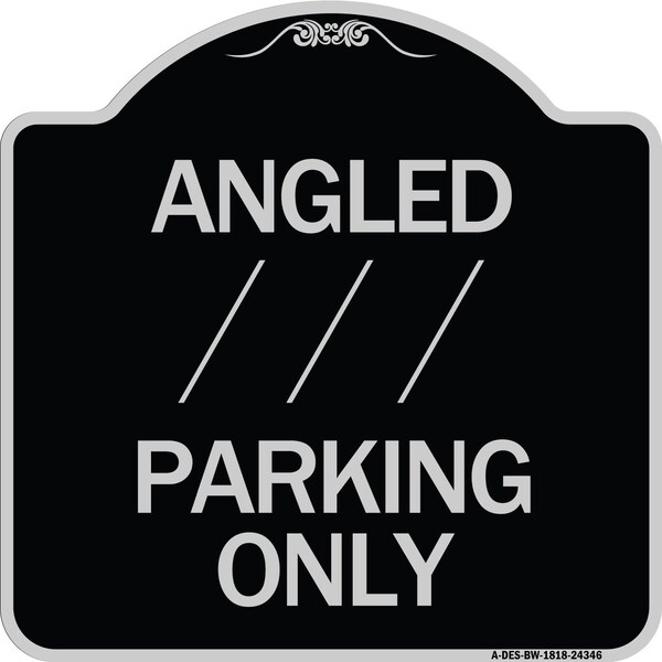 Angle Parking W/ Bidirectional Arrow 1 Heavy-Gauge Aluminum Sign, 18" x 18", BS-1818-24346